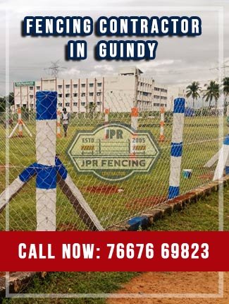 Fencing contractors in Guindy Chennai