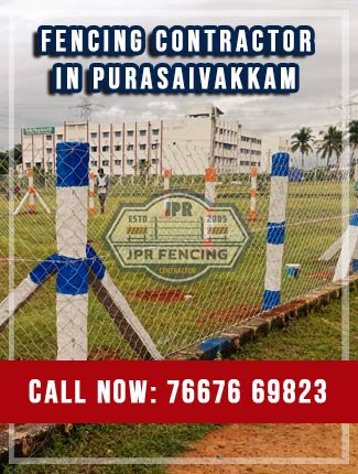 Fencing contractors in Purasaivakkam Chennai