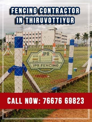 Fencing contractors in Thiruvottiyur Chennai