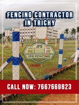 Fencing Contractors in Trichy