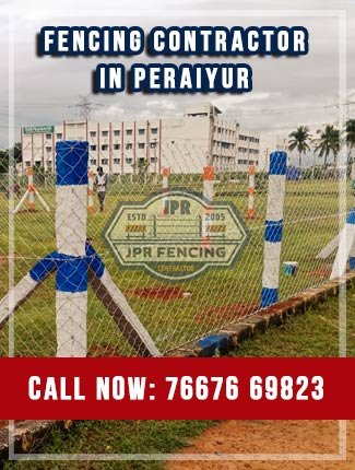 Fencing contractors in Peraiyur Madurai