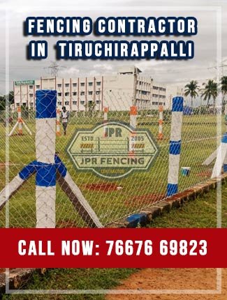 Fencing contractors in Tiruchirappalli