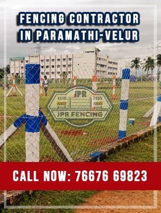 Fencing contractors in Paramathi-Velur Namakkal