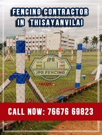 Fencing contractors in Thisayanvilai Tirunelveli