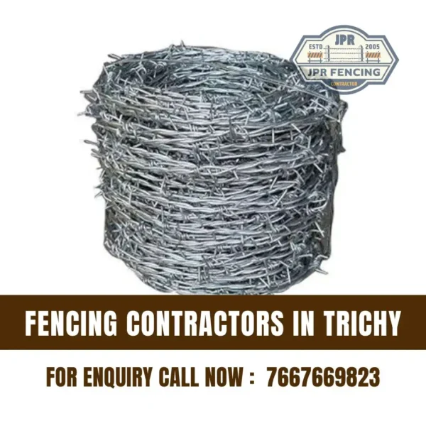 Barbed Wire in Trichy